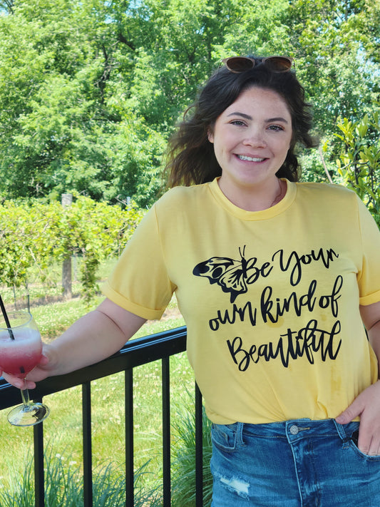 Your Own Kind of Beautiful Tee